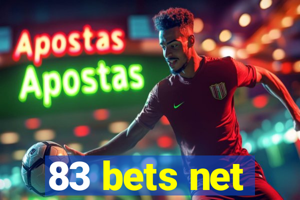 83 bets net